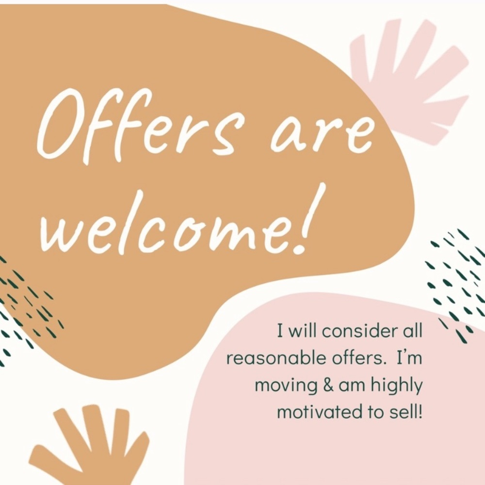 Offers are welcome!
